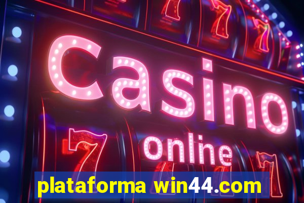 plataforma win44.com